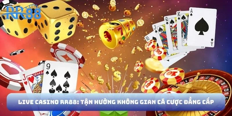 Live casino RR88