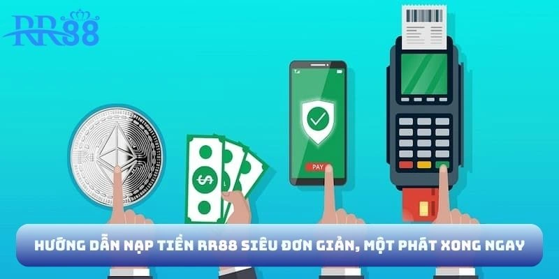 Nạp tiền RR88