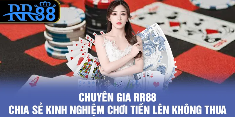Bí kíp được RR88 tổng hợp chia sẻ đến bet thủ